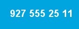 927 555 25 11 927 555 25 11